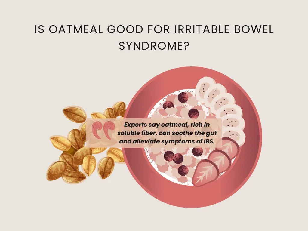 is oatmeal good for irritable bowel syndrome